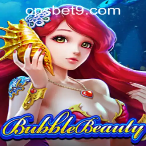 BubbleBeauty: A Mesmerizing Gaming Experience and CPSBet PH Insights