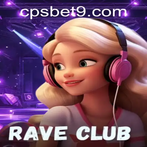 RaveClub: Unveiling the Ultimate Gaming Experience